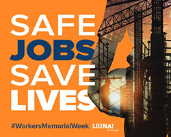 NPMHU, LiUNA and AFL-CIO SUPPORT WORKERS MEMORIAL DAY AND NATIONAL DAY OF MOURNING